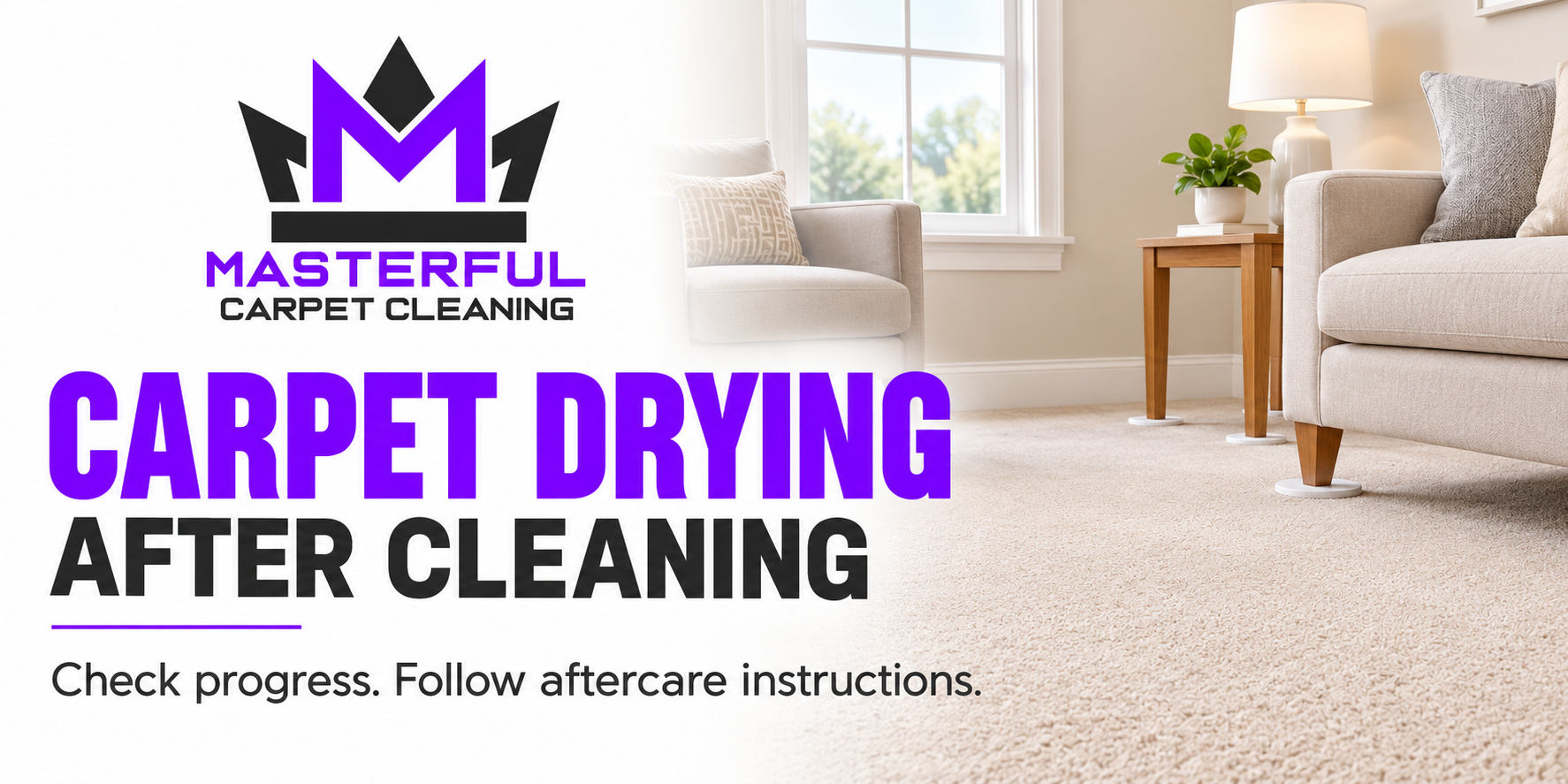 Illustrative carpeted room with protective pads beneath furniture legs beside the title Carpet Drying After Cleaning.