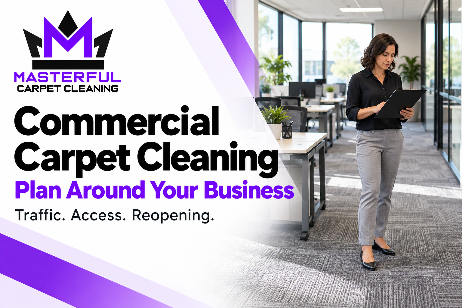 Masterful Carpet Cleaning cover: Commercial Carpet Cleaning. Plan Around Your Business. Illustration of a facility manager with a clipboard in a carpeted office.
