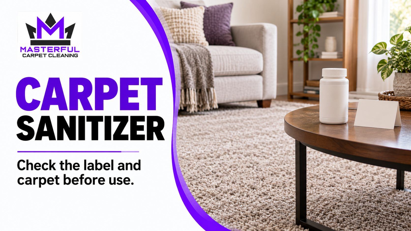 Illustrative carpeted room with Masterful logo and Carpet Sanitizer headline beside a plain closed bottle and blank card