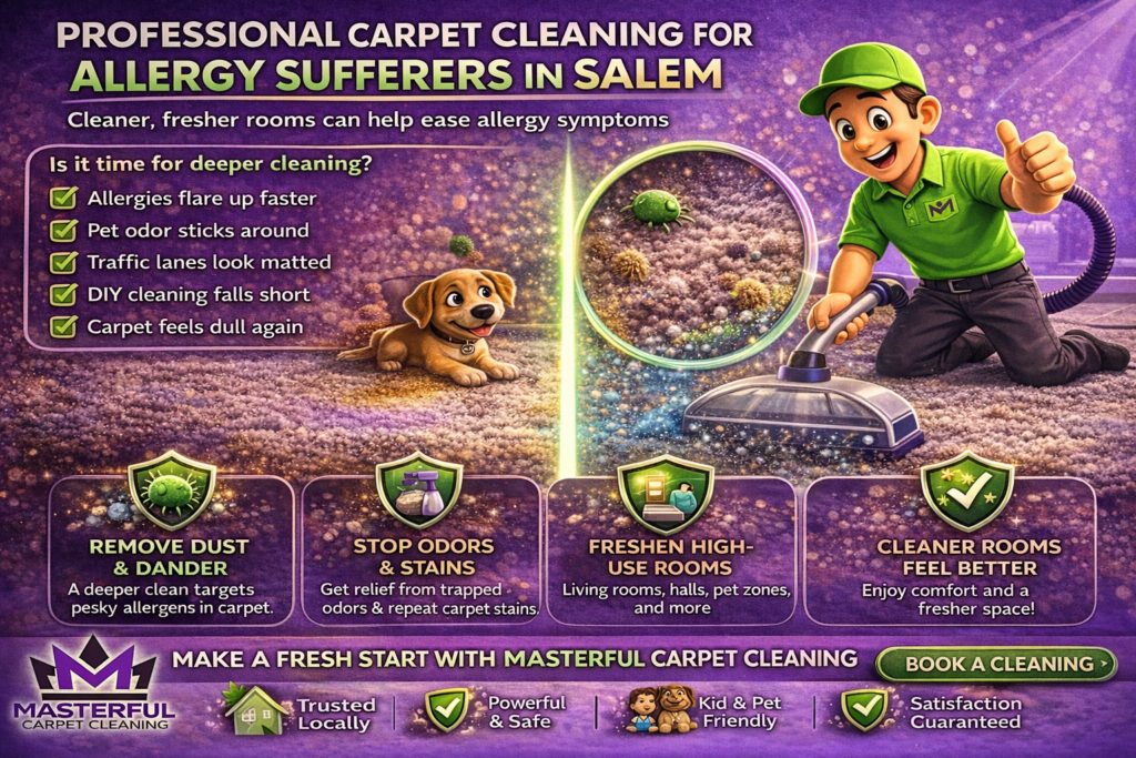 Professional carpet cleaning for allergy sufferers in Salem