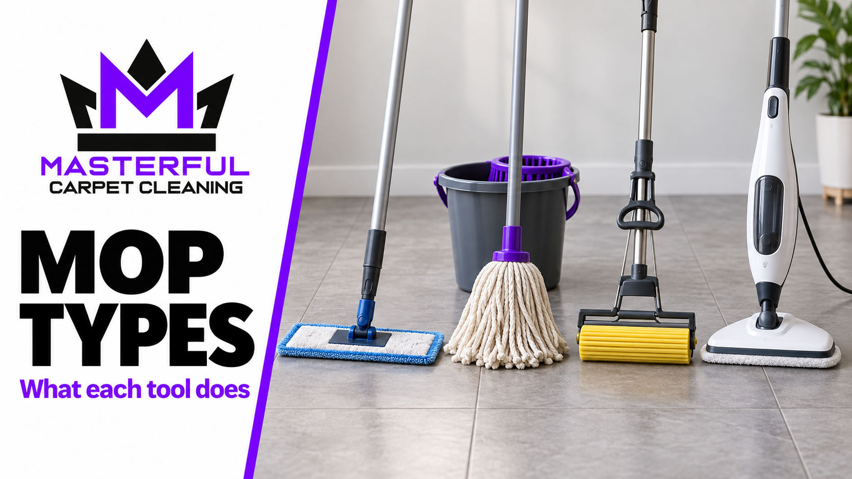 Masterful Carpet Cleaning mop types cover showing flat, string, sponge and steam mops side by side